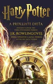 Harry Potter a prekliate dieťa, upravené a doplnené vydanie - Rowlingová, John Tiffany, Jack Thorne J.K. 1