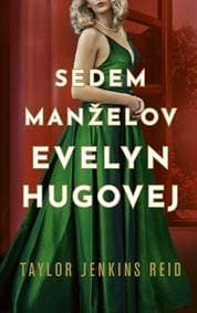 Sedem manželov Evelyn Hugovej (2. vydanie) - Jenkins Reidová Taylor