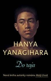 Do raja - Hanya Yanagihara 1