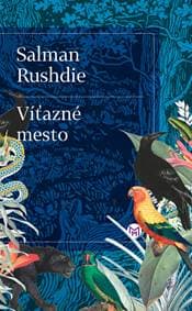Víťazné mesto - Salman Rushdie 1