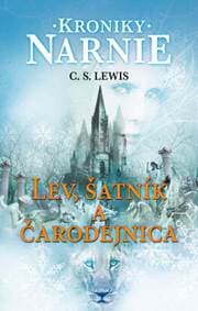 Lev, šatník a čarodejnica. Kroniky Narnie 2 - Clive Staples Lewis