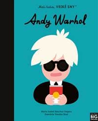 Andy Warhol- Malí ľudia, veľké sny - Maria Isabel Sanchez Vegara 1