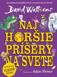 Najhoršie príšery na svete - David Walliams 1