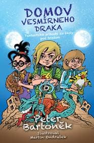 Domov vesmírneho draka - Peter Bartoněk 1