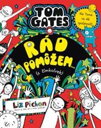 Tom Gates 20: Rád pomôžem... (s čímkoľvek) - Liz Pichon