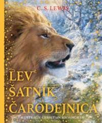 Lev, šatník a čarodejnica. Kroniky Narnie (Ilustrované vydanie) - Clive Staples Lewis 1