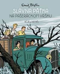 Slávna päťka na Pašeráckom vŕšku (4) - komiks - Enid Blyton