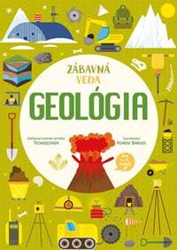 Zábavná veda: Geológia - skupina autorov Tecnoscienza