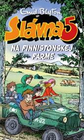 Slávna päťka na Finnistonskej farme (18) - Enid Blyton