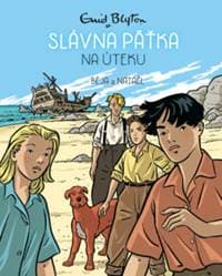 Slávna päťka na úteku (3) - komiks - Enid Blyton