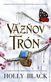 Väzňov trón (Ukradnutý dedič 2) - Holly Black