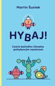 Hybaj! - Martin Šustek 1