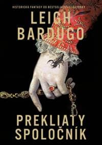 Prekliaty spoločník - Leigh Bardugo 1