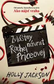 Zvláštny návrat Rachel Priceovej - Holly Jackson 1
