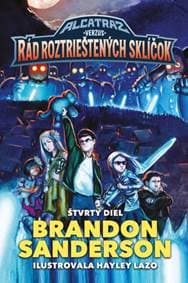 Alcatraz verzus Rád roztrieštených sklíčok (Alcatraz 4) - Brandon Sanderson 1