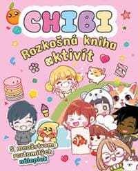 Chibi rozkošná kniha aktivít - Kolektív autorov 1