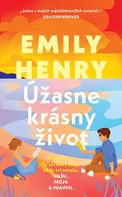 Úžasne krásny život - Emily Henry