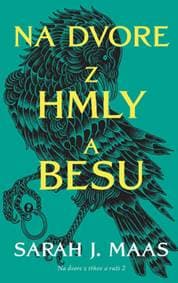 Na dvore z hmly a besu (Na dvore z tŕňov a ruží 2) - Sarah J. Maas