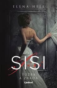 Sisi 2 – Túžba a zrada - Elena Hell 1