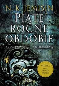 Piate ročné obdobie - N. K. Jemisin 1