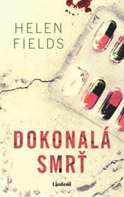 Dokonalá smrť - Helen Fieldsová 1