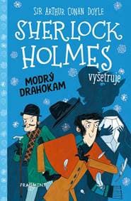 Sherlock Holmes vyšetruje: Modrý drahokam - Kolektív autorov 1
