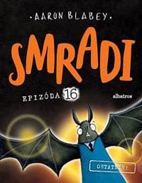 Smradi 16 - Aaron Blabey