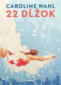 22 dĺžok - Caroline Wahl 1
