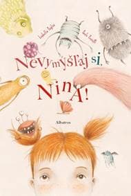 Nevymýšľaj si, Nina! - Isabella Paglia 1