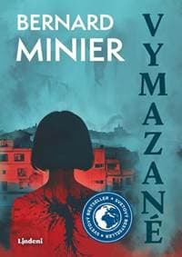 Vymazané - Bernard Minier 1