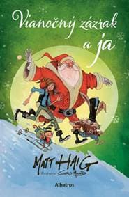 Vianočný zázrak a ja - Matt Haig 1