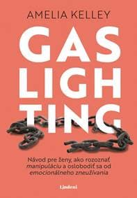 Gaslighting - Amelia Kelley 1