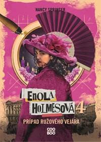 Enola Holmesová – Prípad ružového vejára - Nancy Springerová 1