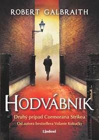 Hodvábnik - Robert Galbraith (pseudonym J. K. Rowlingové) 1