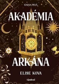 Akadémia arkána - Elise Kova
