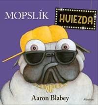 Mopslík Hviezda - Aaron Blabey 1