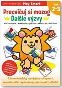 Precvičuj si mozog - Ďalšie výzvy Vek 2–3 - autor neuvedený 1