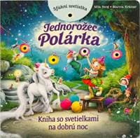 Jednorožec Polárka - Kniha so svetielkami - autor neuvedený