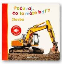 Stavba - Počúvaj, čo to môže byť? - autor neuvedený