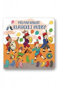 Môj malý koncert klasickej hudby - Kolektív autorov 1