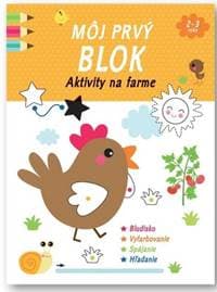 Môj prvý blok - Aktivity na farme - autor neuvedený 1