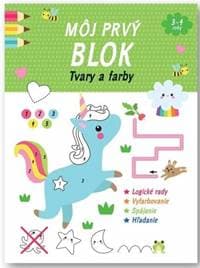 Môj prvý blok - Tvary a farby - autor neuvedený 1