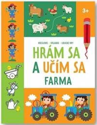 Hrám sa a učím sa - Farma 3+ - autor neuvedený 1