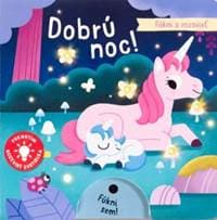 Fúkni a rozsvieť - Dobrú noc! - Kolektív autorov 1