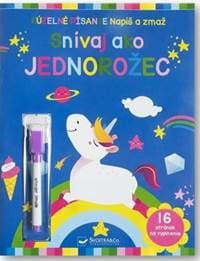 Kúzelné písanie – Snívaj ako jednorožce - autor neuvedený