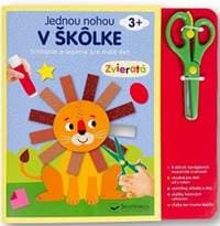 Jednou nohou v škôlke – Zvieratá 3+ - autor neuvedený 1