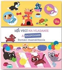 Domáci maznáčikovia - 101 vecí na hľadanie a nalepovanie - autor neuvedený 1