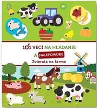 Zvieratá na farme - 101 vecí na hľadanie a nalepovanie - autor neuvedený 1