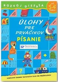 Písanie od 5-6 rokov - Úlohy pre prváčikov - autor neuvedený