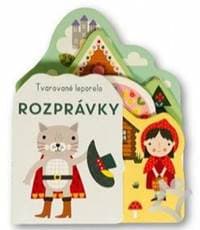 Rozprávky - Tvarované leporelo - Payne Sally